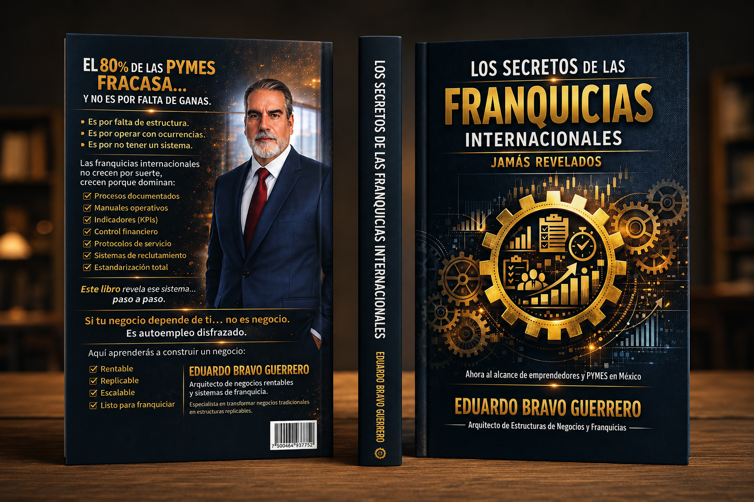 Los secretos de las franquicias internacionales jamás revelados, libro de Eduardo Bravo Guerrero, portada frontal, lomo y contraportada
